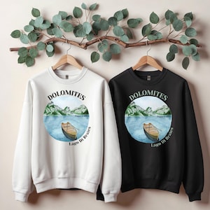 Lago Di Braies Sweatshirt: Italian Dolomites Travel Souvenir