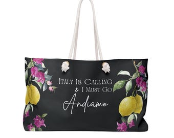Italy Is Calling and I Must Go Weekender Bag l Italy Wedding l Italy Gift for Bridesmaids l Oversized Travel Tote l XL Duffel Italy gift