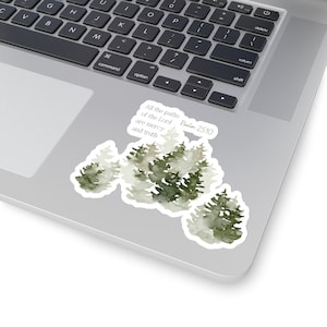 May include: A sticker with a watercolor illustration of a forest with the text "All the paths of the Lord are mercy and truth. Psalm 25:10"