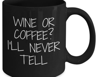 Wine Lover Mug, Gift for Wine Lover, Funny wine gift, funny saying coffee mug gift