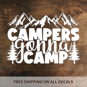 Camping Vinyl Decal | Camper Van RV Adventure Bumper Sticker | Outdoors Nature Forest Mountains Trees Camp Travel | Choose Size/Color