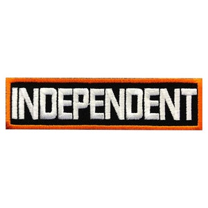 May include: White embroidered patch with the word "INDEPENDENT" in white lettering on a black background with an orange border.