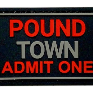 Pound Town Ticket PVC Rubber Patch - &quot;Hook Brand&quot; Fastener
