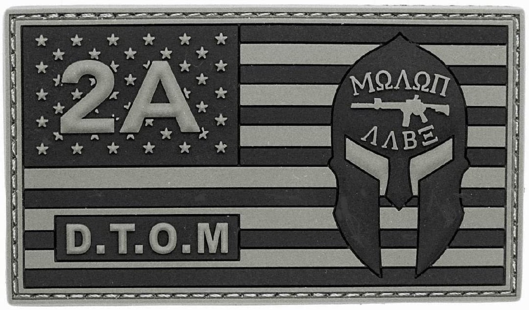 2a Patch D.T.O.M USA Flag 2A 2nd Amendment Molon Labe 3.5 Inch Patch [3D-PVC ...