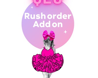 RUSH ORDER