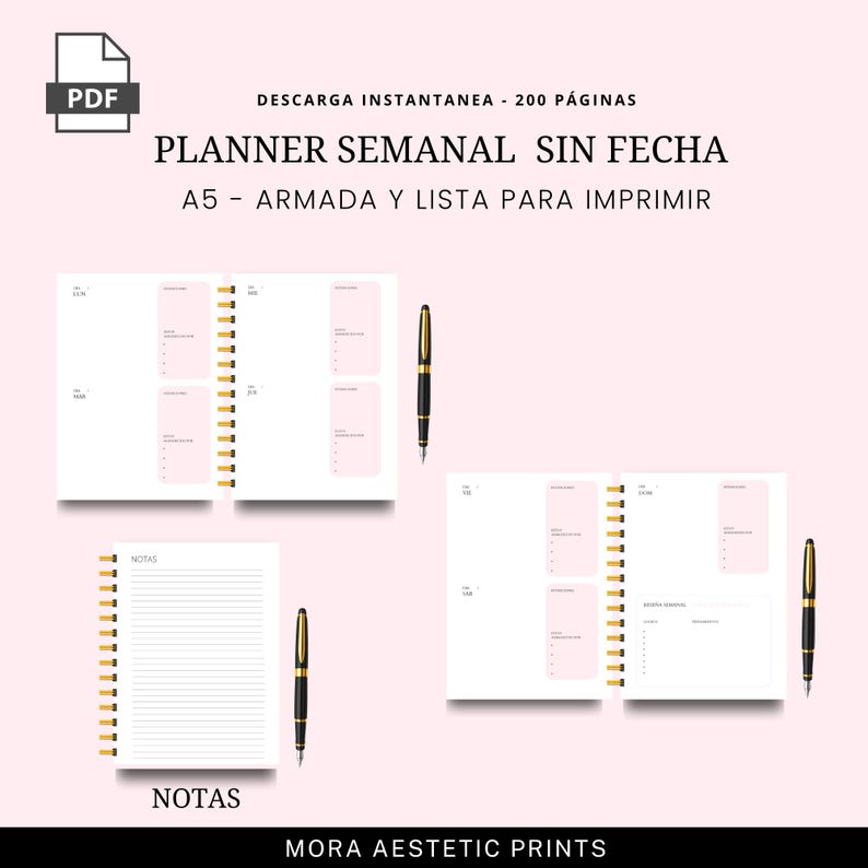 Puede incluir: Planificador est&eacute;tico con fondo rosa. El planificador est&aacute; abierto para mostrar el dise&ntilde;o semanal, con espacio para notas y una lista de tareas. El texto dice "PLANNER SEMANAL SIN FECHA" y "A5 - ARMADA Y LISTA PARA IMPRIMIR". Se incluye un bol&iacute;grafo negro y dorado.