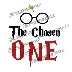 May include: A graphic design featuring black circular glasses, a lightning bolt, and the words "The Chosen One" in black and red. The design is on a white background.