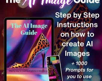 AI Image Creation Guide + 1000 Ai Prompts | Mid-Journey Guide for AI Art | AI-Generated Image Prompts for Business & Content, with mrr n plr