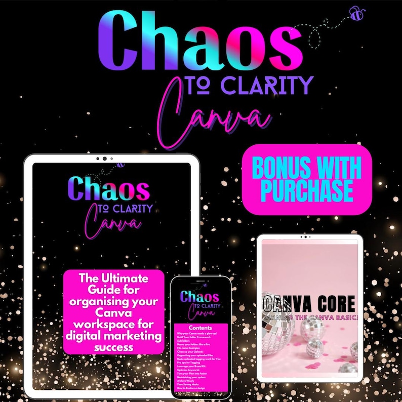 K&ouml;nnte beinhalten: Ein digitales Produkt-Mockup mit einem pink-blauen Farbverlaufstitel "Chaos to Clarity Canva". Das Produkt ist ein Leitfaden zur Organisation Ihres Canva-Arbeitsbereichs f&uuml;r den Erfolg im digitalen Marketing. Das Bild enth&auml;lt auch ein Bonusprodukt, "Canva Core", das ein Leitfaden zu den Canva-Grundlagen ist.