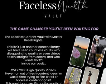 FACELESS Wealth Vault- 2000 Videos for your content and reels, done for you. Digital Product Creation, digital marketing. With Master Resell
