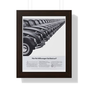 1960 Volkswagen Ad Beetle Fad died out Framed Poster 11 by 14 image 2
