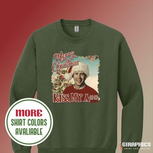 Griswold Christmas Vacation Shirt: &#39;Kiss My A**&#39; Party Tee