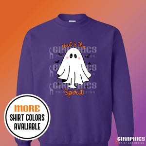 Thats the Spirit Shirt, Halloween Shirt, Ghost Shirt, Spooky Shirt, Autumn Shirt, Spirit Shirt