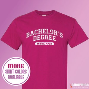 Mädchen Mathe Shirt, Junggesellen Shirt, Abschluss Shirt, Meme Shirt, Damen Shirt