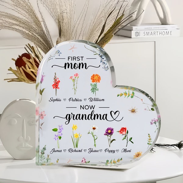 Personalized First Mom - Mother's Day Gifts - Now Grandma Heart Shaped Acrylic Sign - Birthday Flower Gifts for Grandma - Christmas Gifts