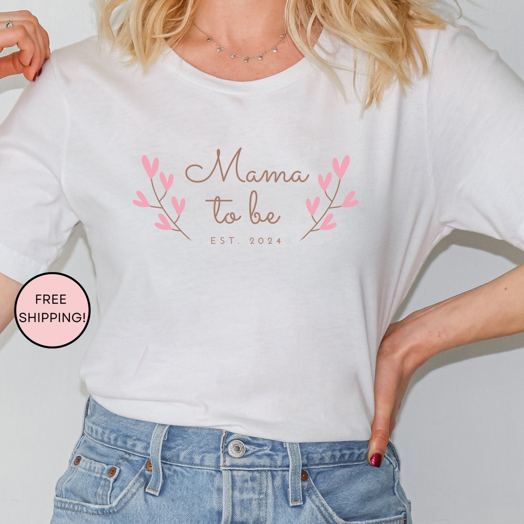 Mama to Be Shirt, Baby Shower Tshirt, Gender Reveal Shirt,