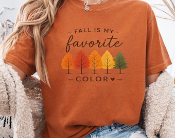 Fall Leaves Shirt Fall Shirt for Women Colorful Leaf T-Shirt Fall is my Favorite Color Tshirt Fall Lover Gift Thanksgiving T Shirt Autumn