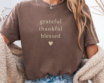 Thankful Blessed Shirt Faith Shirt Christian T-Shirt Minimalist Fall Tshirt Cozy Autumn T Shirt Thanksgiving Shirt Women Fall Graphic Tee