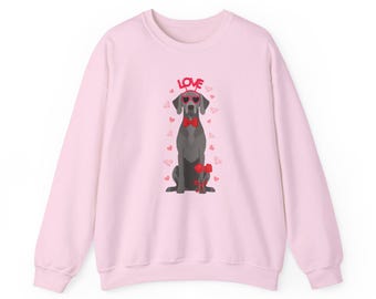 Valentine Weimaraner Sweatshirt Valentine's Day Weimaraner Shirt VDay Dog Sweater Valentines Dog Crewneck Weim Mom Gift for Weimaraner Owner