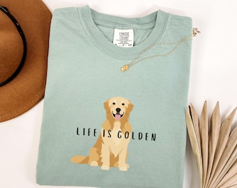 Cute Golden Retriever Shirt Golden Retriever Gift for Golden Mom Tee Life is Golden T Shirt Golden Retriever Mom Tshirt Golden Dog Lover Tee