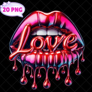 May include: Glossy red lips with dripping red paint and the word "Love" in red letters.