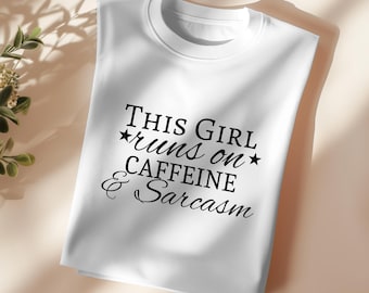 Caffeine and Sarcasm T-Shirt – Sassy Quote Tee, Coffee Lover Gift