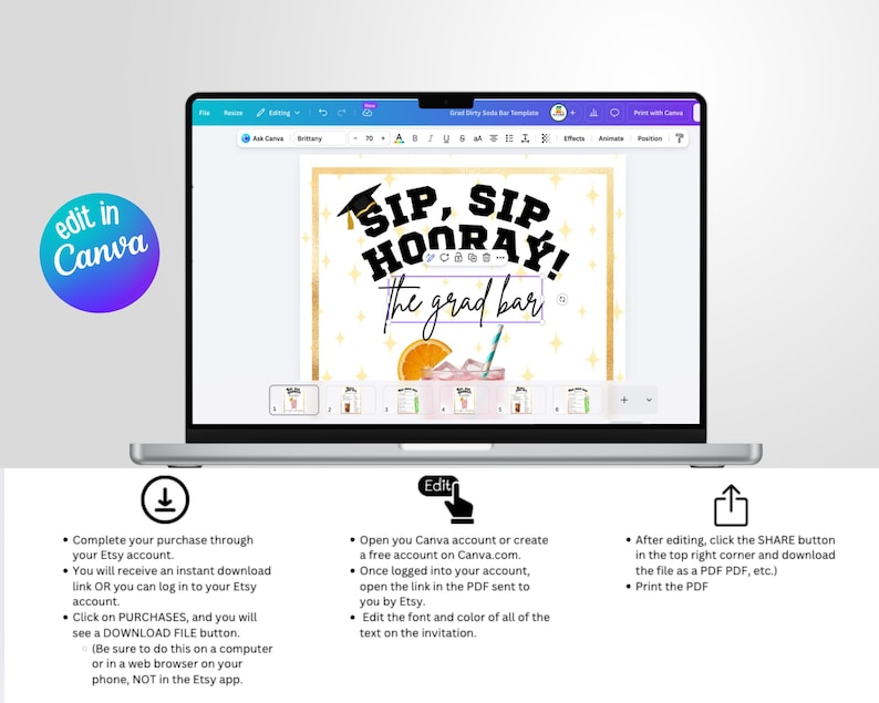 May include: A laptop displays a graduation party invitation template with the text "SIP, SIP HOORAY! The grad bar." The design includes a graduation cap, an orange slice, and a cocktail illustration. Instructions for editing the template in Canva are also shown.