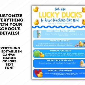 May include: A light blue and white poster with the text "We are LUCKY DUCKS to have teachers like you!" and a schedule for the week. Includes yellow duck graphics and the text "Customize everything with your school's details!" and "Everything is editable in Canva."