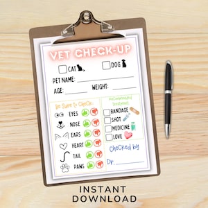 May include: A clipboard with a vet check-up form and a black pen. The form includes sections for pet name, age, and weight, with check boxes for eyes, nose, ears, heart, tail, and paws. The text "VET CHECK-UP" is at the top.