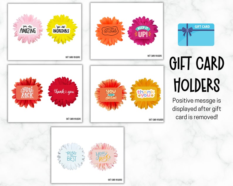 Puede incluir: Porta tarjetas de regalo imprimibles con dise&ntilde;os de flores coloridas y mensajes positivos. Los mensajes se revelan despu&eacute;s de que se retira la tarjeta de regalo. Los mensajes incluyen "Eres incre&iacute;ble", "Eres incre&iacute;ble", "Eres tan amado", "&iexcl;Sigue as&iacute;!", "Eres genial", "Gracias", "Eres incre&iacute;ble", "Gracias", "Eres el mejor", y "Eres genial".
