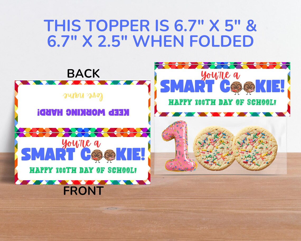 Editable 100th Day of School Bag Topper, Smart Cookie Treat Tag, 100 ...