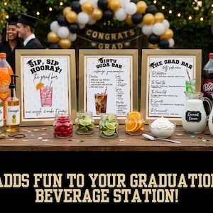 May include: A graduation party beverage station with framed drink menus, syrups, and garnishes. Includes jars of cherries, limes, and oranges, plus cream and half-and-half. Bottles of soda and a Dr. Pepper bottle are also visible.