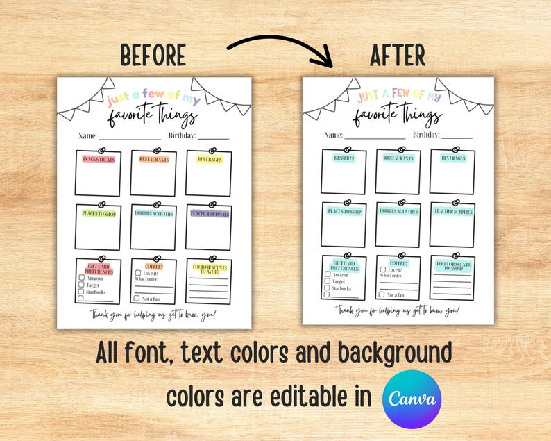 May include: A printable "Just a Few of My Favorite Things" questionnaire. The design features a white background with colorful boxes for filling in preferences. The text "Just a Few of My Favorite Things" is at the top. The bottom text says "All font, text colors and background colors are editable in Canva."