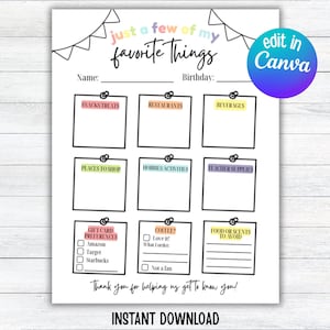 May include: A printable questionnaire titled "Just a Few of My Favourite Things", featuring sections for snacks, restaurants, and hobbies. Includes the text "Instant Download" and a Canva edit option. The headings are in various colours.