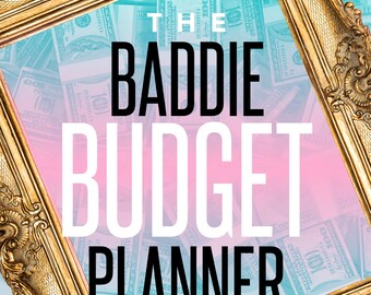 Baddie Budget Planner