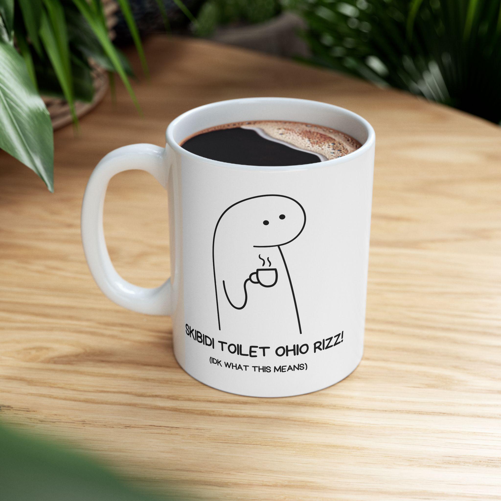 Skibidi Toilet Ohio Rizz Ceramic Mug (11oz, 15oz), Funny Meme Mug, Gen ...