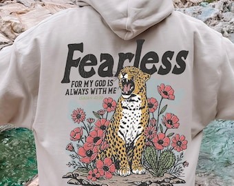 Fearless Bible Verse Hoodie, Isaiah 41:10 Christian Shirt, Faith Leopard Hoodie, For God Is Always With Me