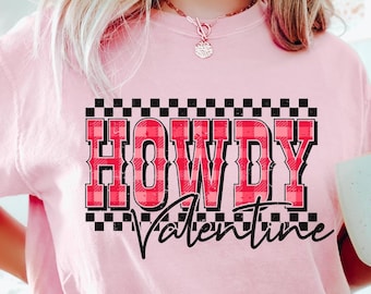 Western Valentine's Day Comfort Colors® T-Shirt, Retro Howdy Valentine Shirt, Trendy Western Valentine's Day Shirt, Cute Valentine's Shirt