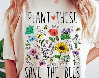 Save the Bees Comfort Colors® T-shirt, Plant These Save the Bees