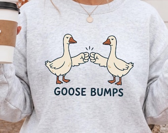 Goose Bumps Sweatshirt, Funny Goose Crewneck, Goose Lover Gift, Cute Goose Sweater