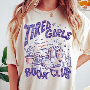 Tired Girls Book Club Comfort Colors® T-Shirt, Retro Book Lover Graphic Tee, Trendy Doodle Bookish Tee, Bookworm Shirt