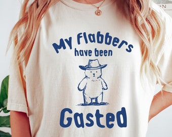 My Flabbers Have Been Gasted Comfort Colors® T-Shirt, Vintage Bear Tshirt, Funny Retro Shirt, Graphic Tee, Funny Gift Shirt, Flabbergasted