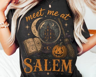 Meet Me At Salem Comfort Colors® Shirt, Witchy Halloween T-Shirt, Crystal Ball Witch Tee, Spooky Salem Shirt, Halloween Witch Lover Gift