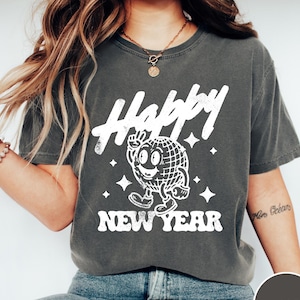Retro New Years Eve Comfort Colors® T-Shirt, Happy New Year Shirt, New Years Party Tshirt, Trendy Matching New Years Shirt, Holiday Tee