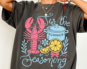 Tis The Seasoning Comfort Colors® T-Shirt, Funny Retro Summer Shirt, Coastal Summer Tee, Lobster Shirt, Crawfish Boil Tee, Seafood Shirt