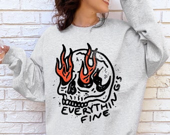 Everything is Fine Sweatshirt, Vintage Graphic Skull Unisex Shirt, Retro Oversized Grunge Trendy Sweatshirt, Skeleton Shirt, Its Fine
