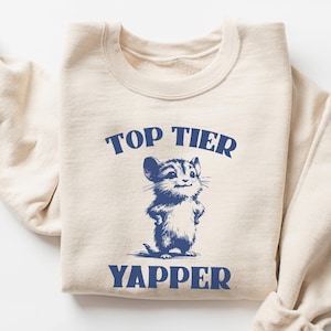 Top Tier Yapper Sweatshirt, Funny Sweatshirt, Mouse Shirt, Vintage Retro Graphic Shirt, Trendy Meme Sweatshirt, Yap Shirt, Funny Gift