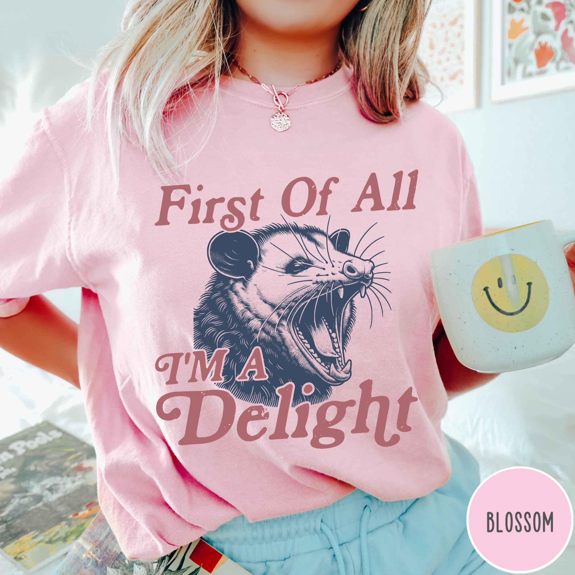 I'm a Delight Comfort Colors® T-Shirt, First of All, Vintage Possum Tshirt, Funny Retro Shirt, Graphic Tee, Funny Women's Aesthetic Tshirt