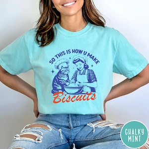 How U Make Biscuits Shirt, Cat Tshirt, Baking Shirt, Retro T Shirt