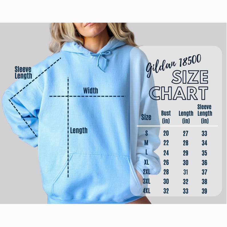 May include: A size chart for Gildan 18500 hoodies, showing measurements in inches for bust, length, and sleeve length for sizes S through 4XL.